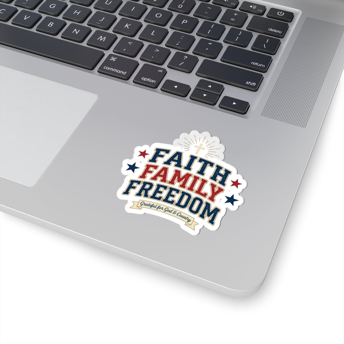 Faith Family Freedom Sticker | Patriotic, Faith-Based, Vintage Americana