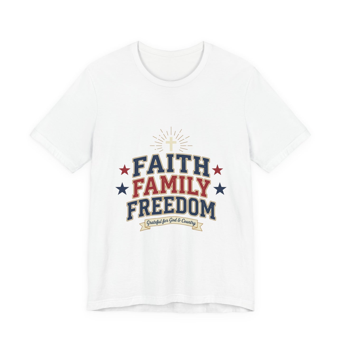 Faith Family Freedom Tee | Patriotic, Faith-Based July 4th, Vintage Americana